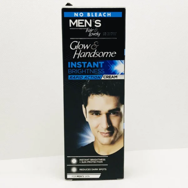 MEN'S Fair& Lovely IS NOW Glow& Handsome INSTANT BRIGHTNESS RAPID ACTION/CREAM